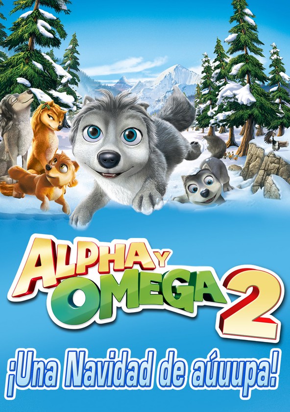 Alpha y Omega 2: una Navidad de aupa