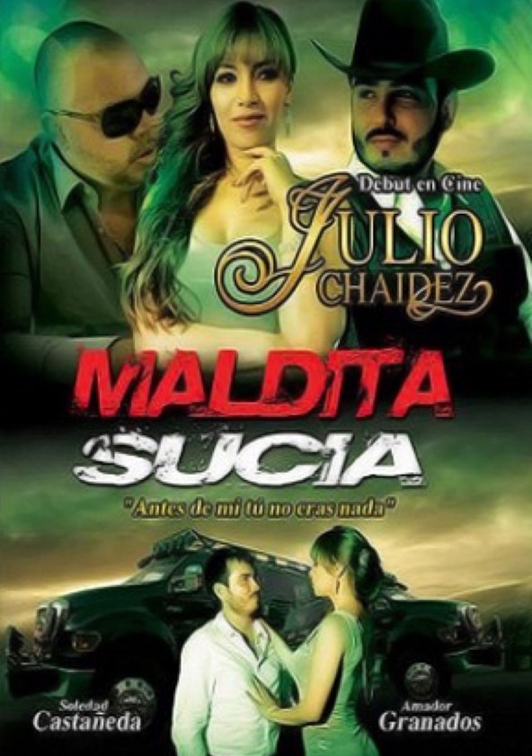 Maldita sucia