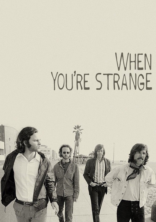 When You're Strange. Una película de The Doors