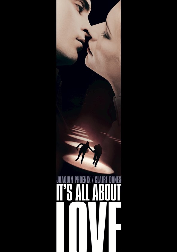 It's All About Love