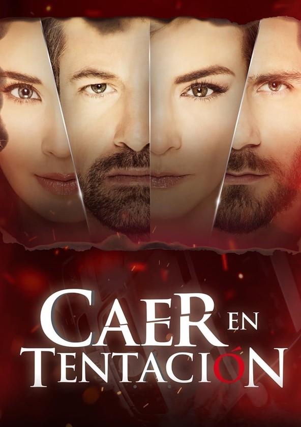 Caer en tentación - Temporada 1