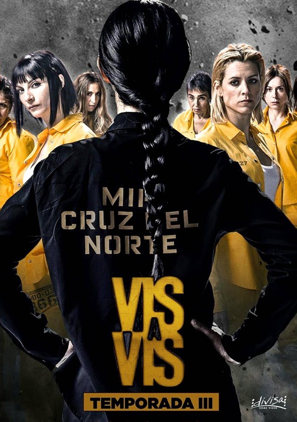 Vis a vis - Temporada 3