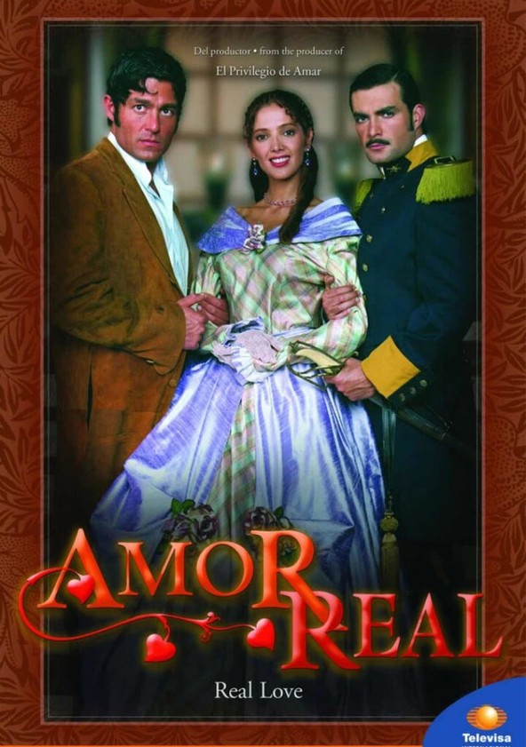 Amor real - Temporada 1