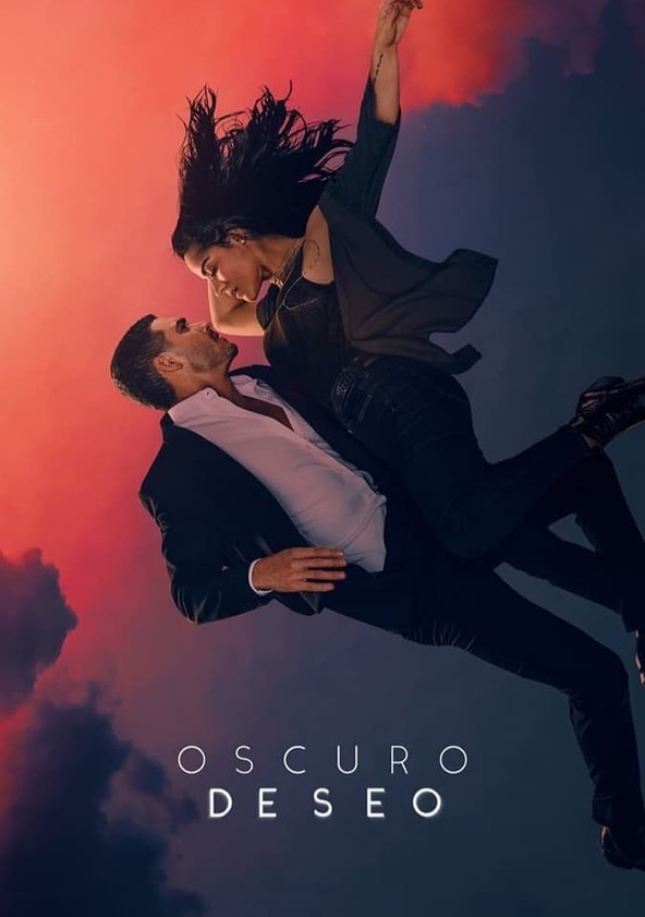 Oscuro deseo - Temporada 2