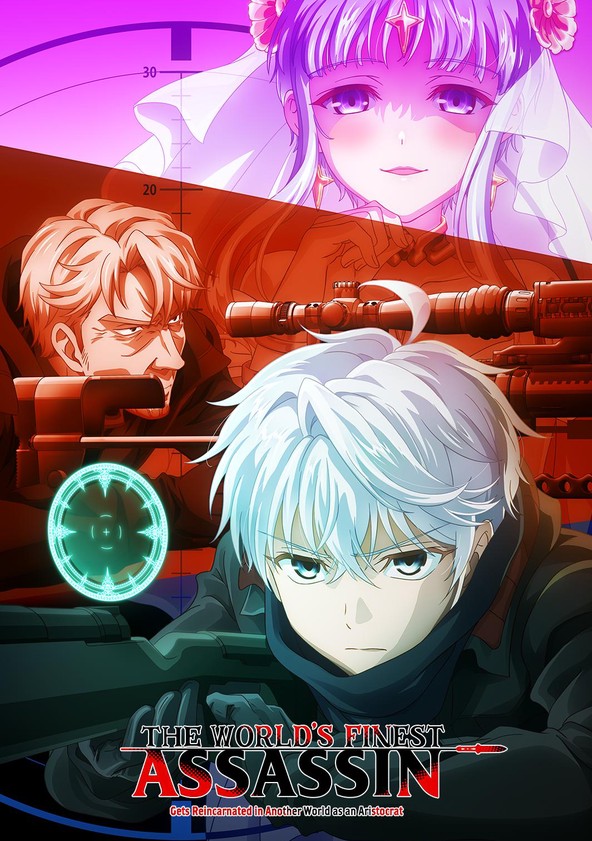 Sekai Saikou no Ansatsusha, Isekai Kizoku ni Tensei Suru - Temporada 1
