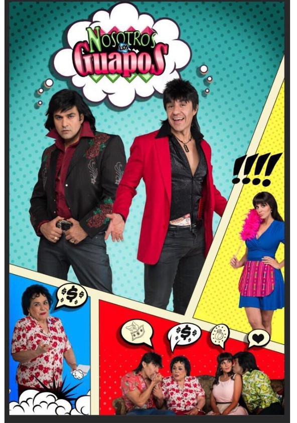 Nosotros los guapos - Temporada 3