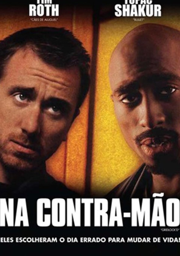 Gridlock'd - Na Contra-Mão