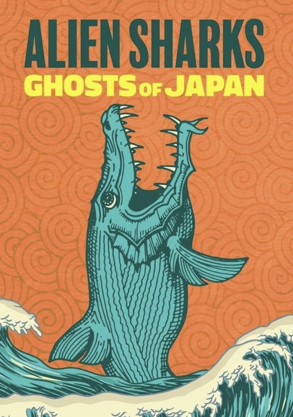 Alien Sharks: Ghosts of Japan