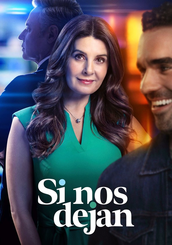 Si nos dejan - Temporada 1