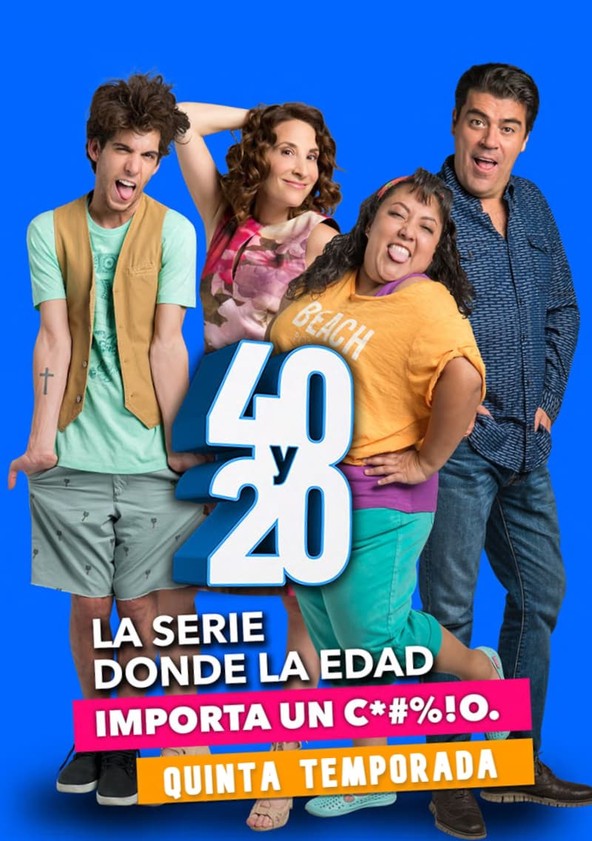40 y 20 - Temporada 5