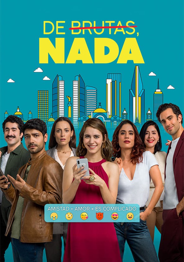 De brutas, nada - Temporada 1