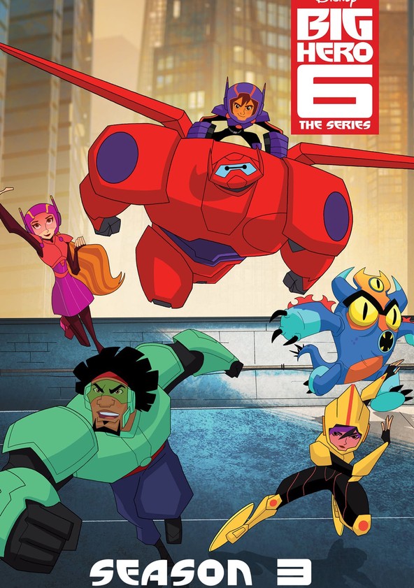 Big Hero 6: The Series - Temporada 3