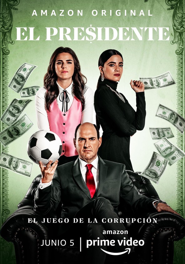 El Presidente - Temporada 1