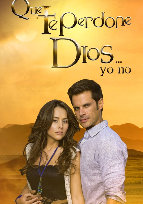 Que te perdone Dios - Temporada 1