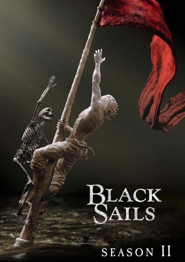 Black Sails - Temporada 2