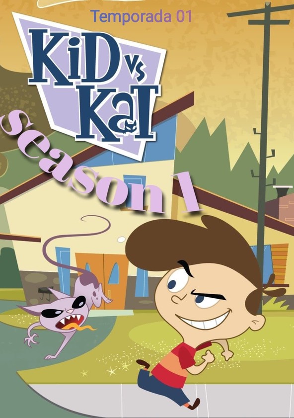 Kid vs. Kat - Temporada 1