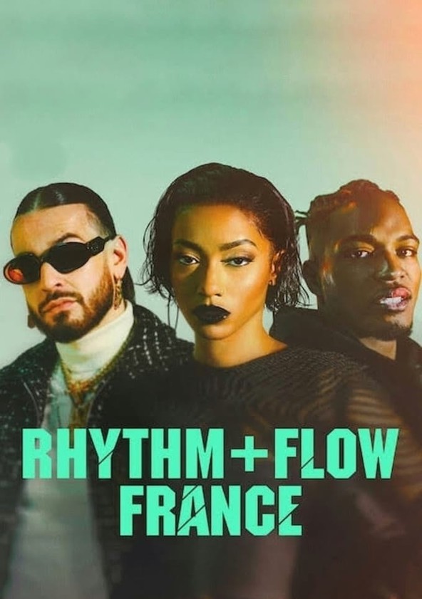 Rhythm + Flow: Francia - Temporada 4
