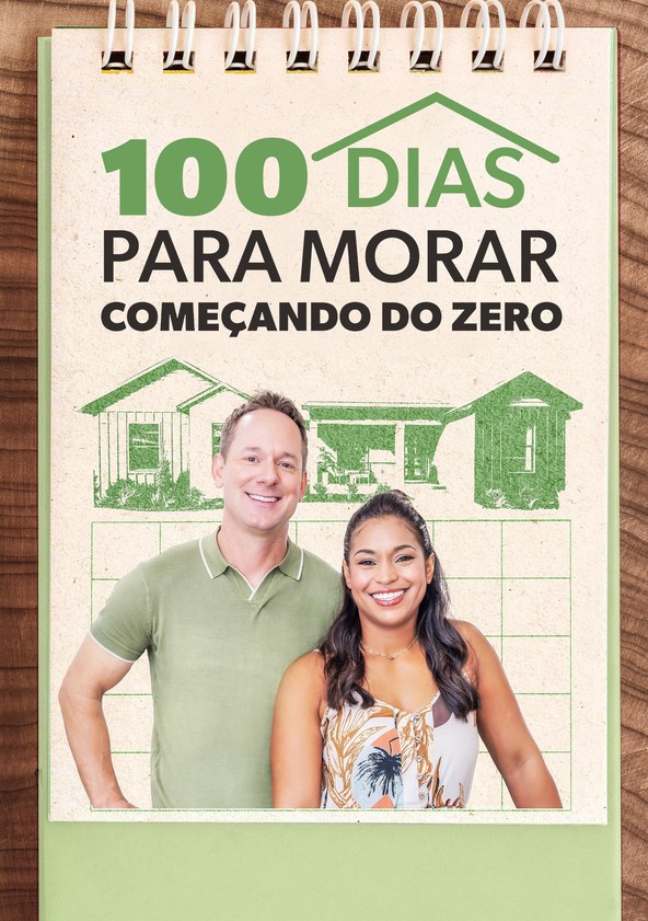 100 Dias Para Morar: Começando do Zero - Temporada 7