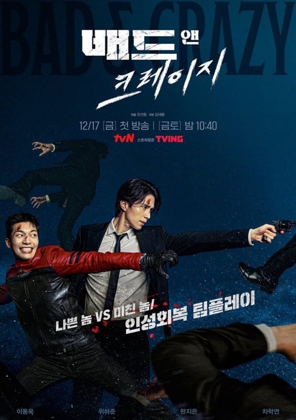 Bad And Crazy - Temporada 1