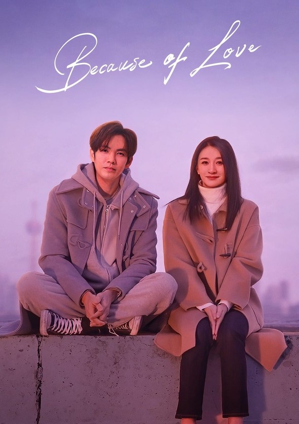 Because of Love - Temporada 1