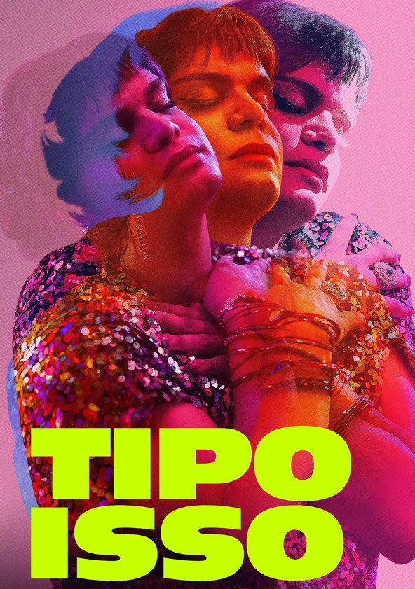 Tipo Isso - Temporada 2