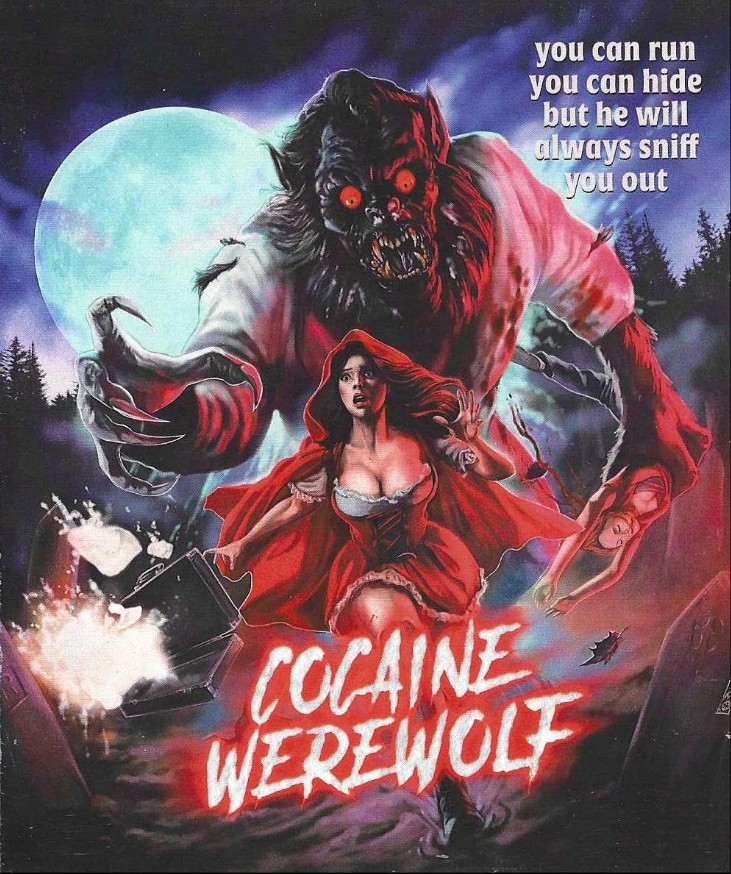 Cocaine Werewolf