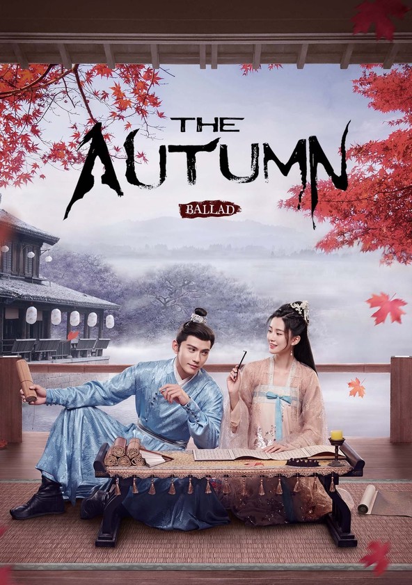 The Autumn Ballad - Temporada 1